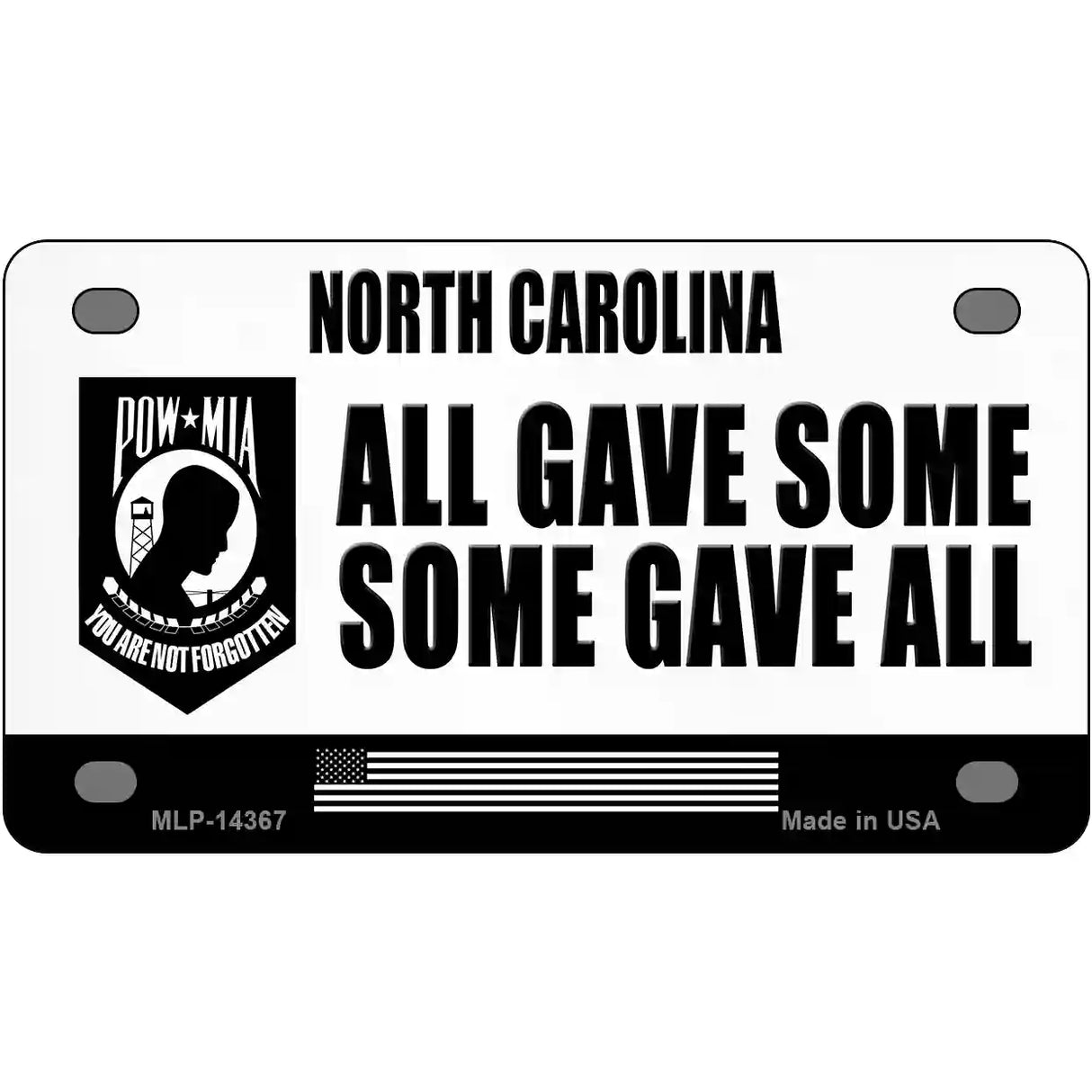 North Carolina POW MIA Some Gave All Novelty Metal License Plate 4" x 2.2" (MLP)