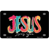 Jesus Loves You Novelty Metal License Plate LP-14553