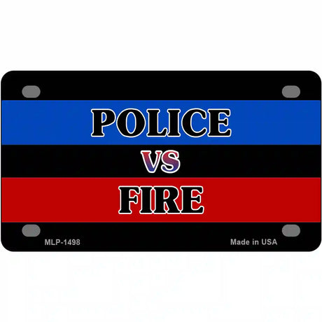 Police Vs. Fire Metal Novelty License Plate 4" x 2.2" (MLP)