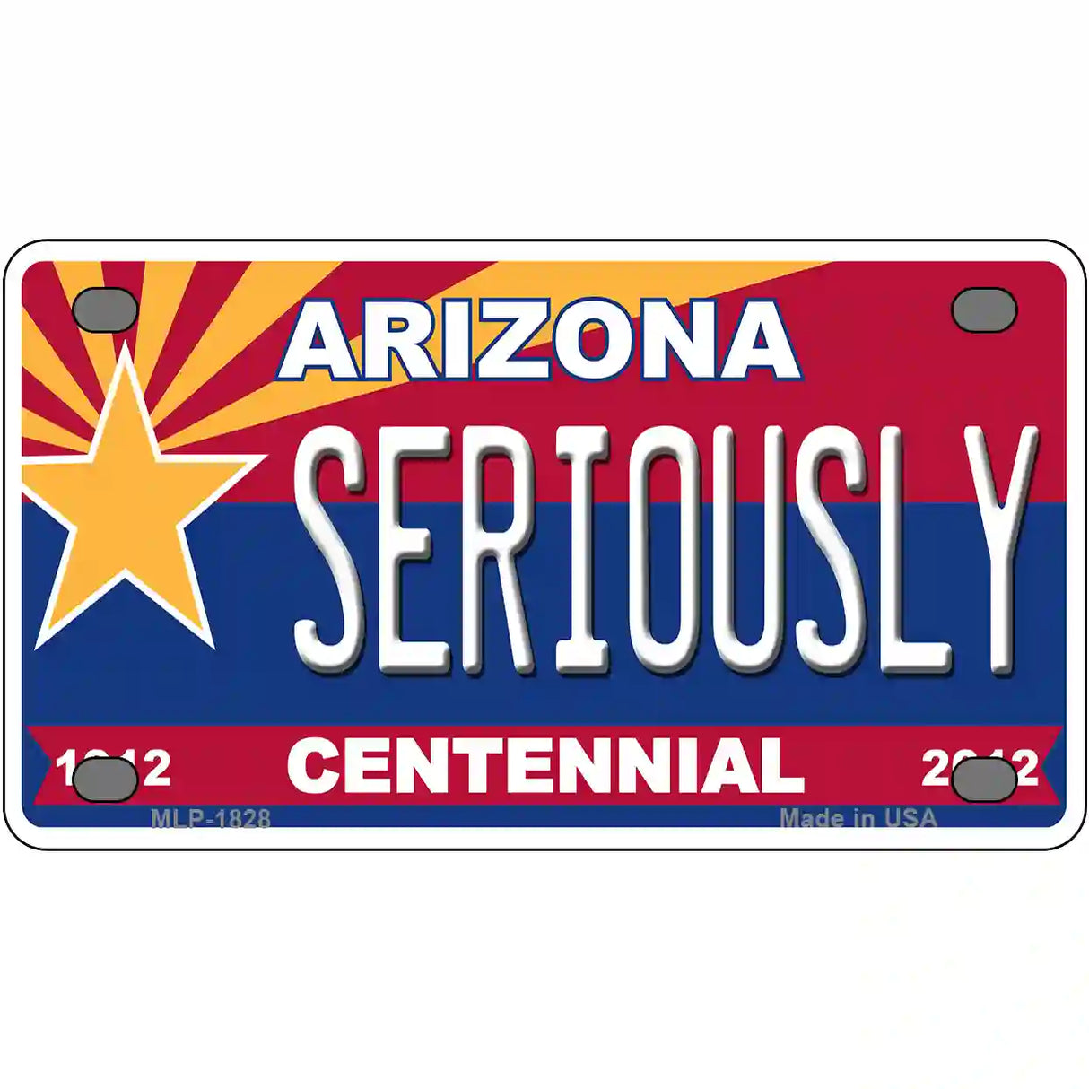 Arizona Centennial Seriously Metal Novelty License Plate 4" x 2.2" (MLP)