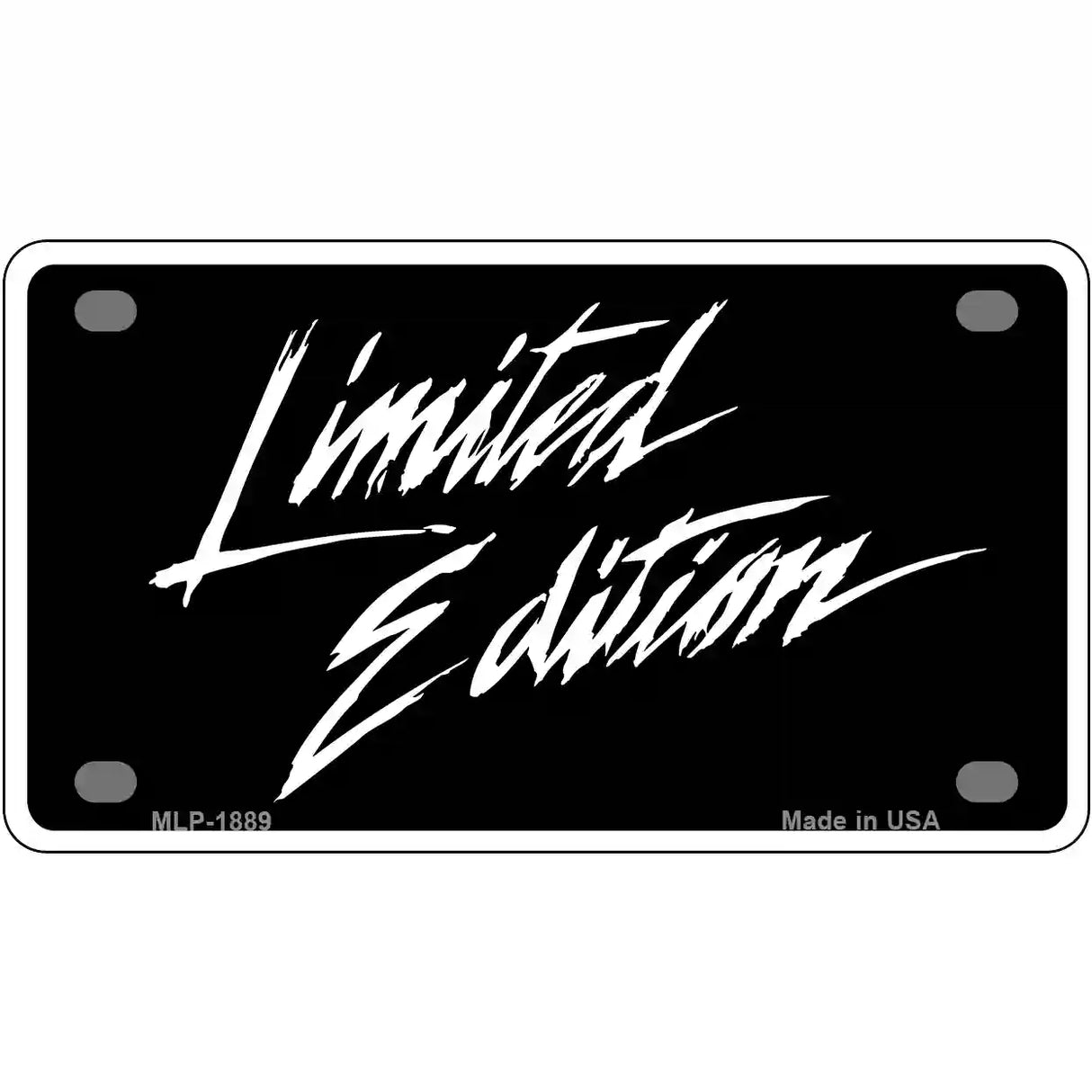 Limited Edition Metal Novelty License Plate 4" x 2.2" (MLP)