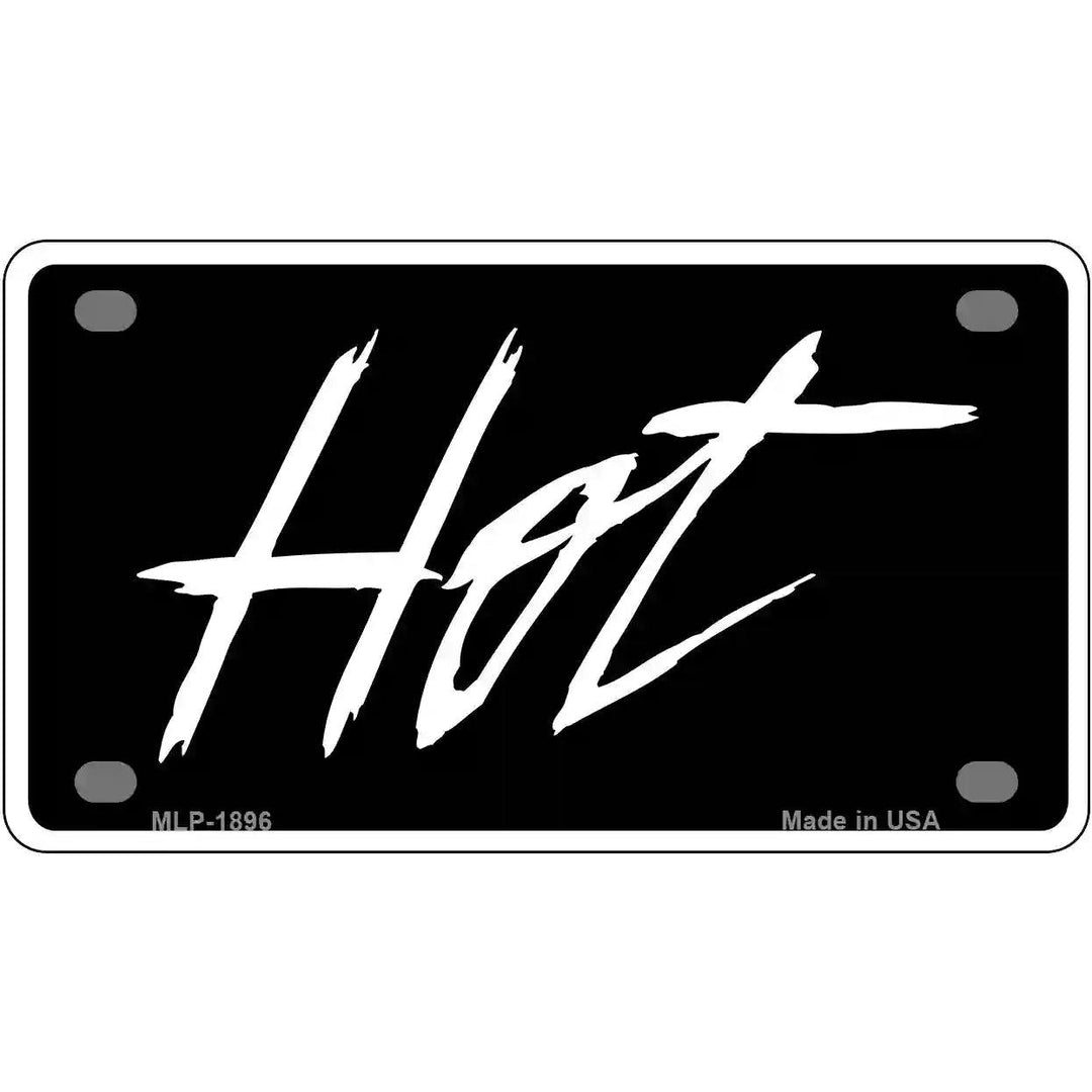 Hot Metal Novelty License Plate 4" x 2.2" (MLP)