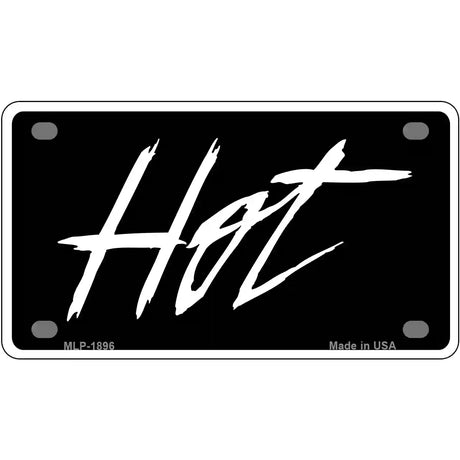 Hot Metal Novelty License Plate 4" x 2.2" (MLP)