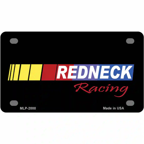 Redneck Racing Metal Novelty License Plate 4" x 2.2" (MLP)