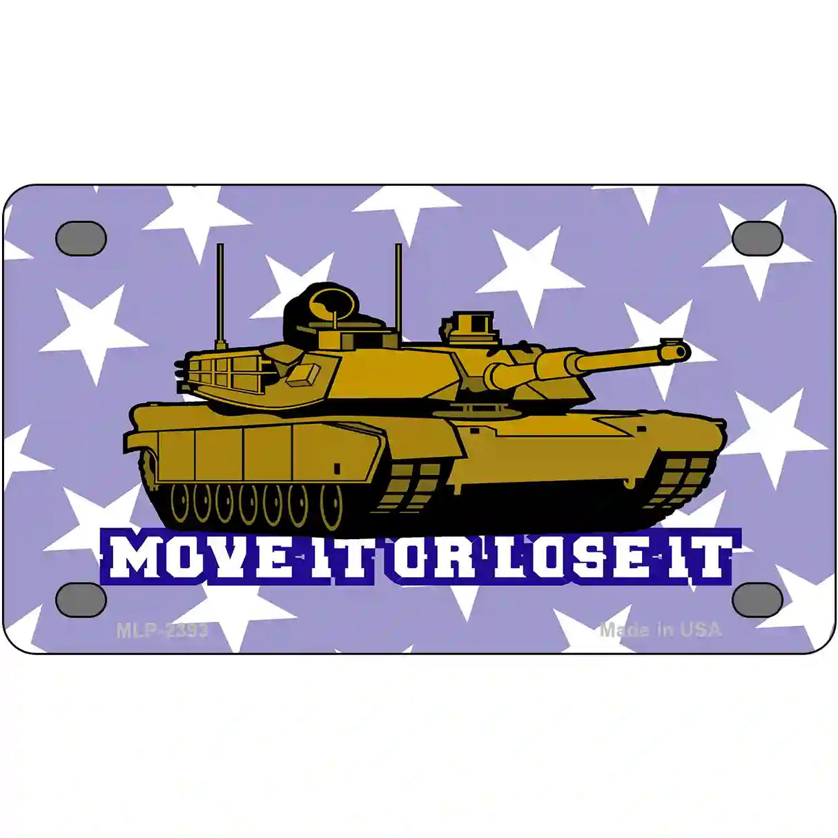 Move It Or Lose It Metal Novelty License Plate 4" x 2.2" (MLP)