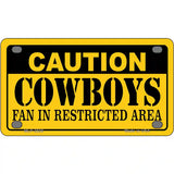 Caution Cowboys Metal Novelty License Plate 4" x 2.2" (MLP)