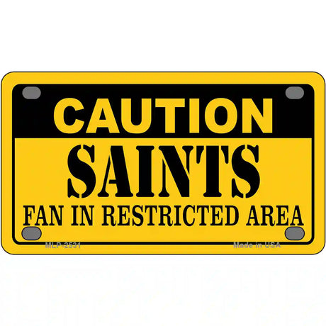 Caution Saints Metal Novelty License Plate 4" x 2.2" (MLP)