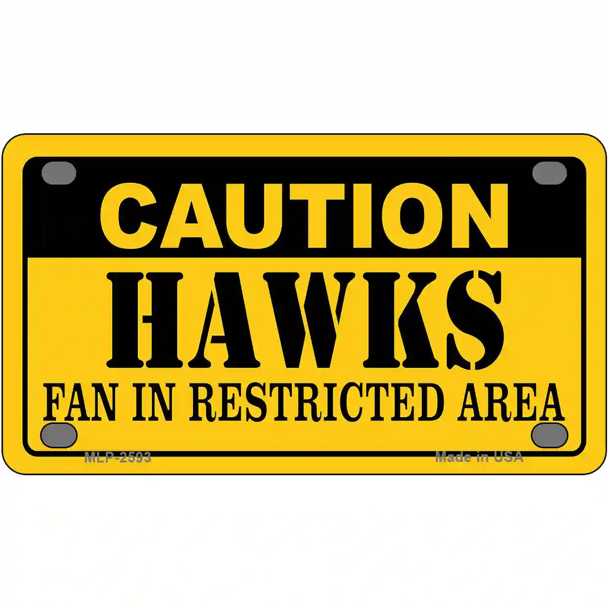 Caution Hawks Fan Metal Novelty License Plate 4" x 2.2" (MLP)