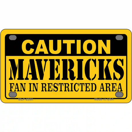 Caution Mavericks Fan Metal Novelty License Plate 4" x 2.2" (MLP)