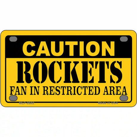 Caution Rockets Fan Metal Novelty License Plate 4" x 2.2" (MLP)