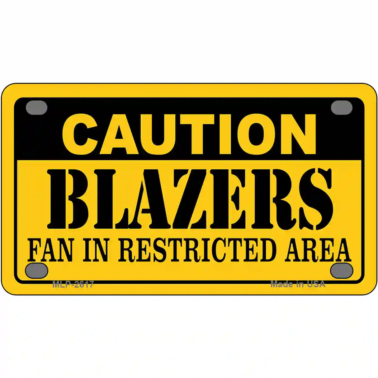 Caution Blazers Fan Metal Novelty License Plate 4" x 2.2" (MLP)