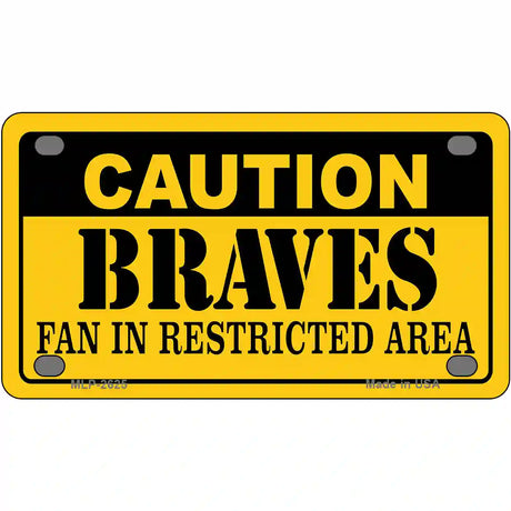 Caution Braves Fan Metal Novelty License Plate 4" x 2.2" (MLP)