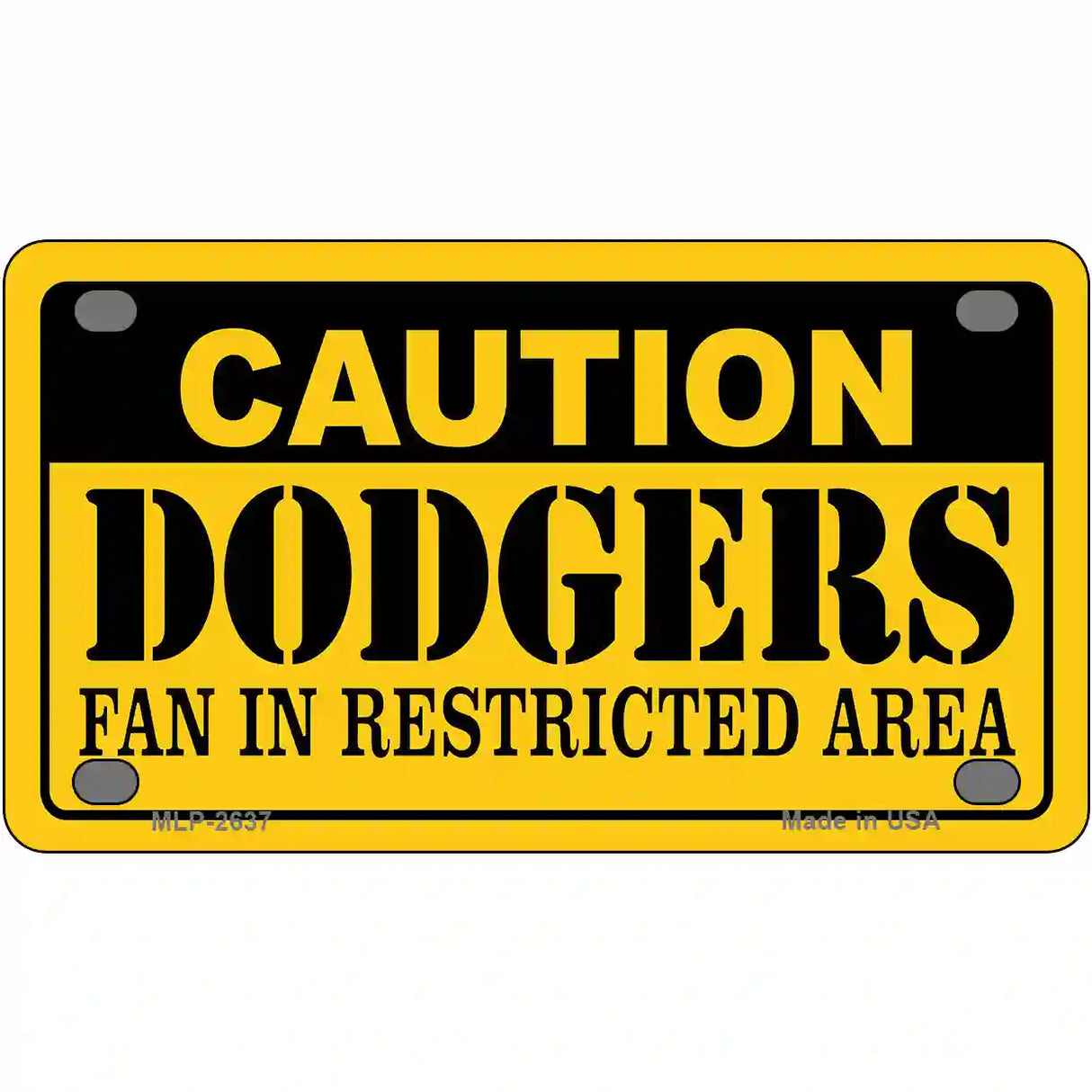 Caution Dodgers Fan Metal Novelty License Plate 4" x 2.2" (MLP)