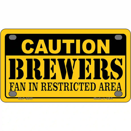 Caution Brewers Fan Metal Novelty License Plate 4" x 2.2" (MLP)