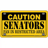 Caution Senators Vanity Metal Novelty License Plate 4" x 2.2" (MLP)