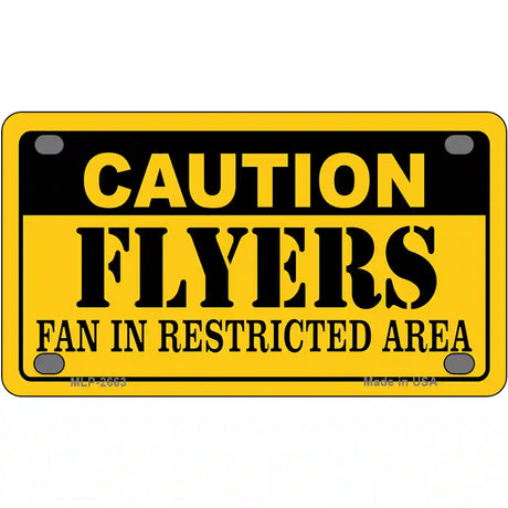 Caution Flyers Metal Novelty License Plate 4" x 2.2" (MLP)