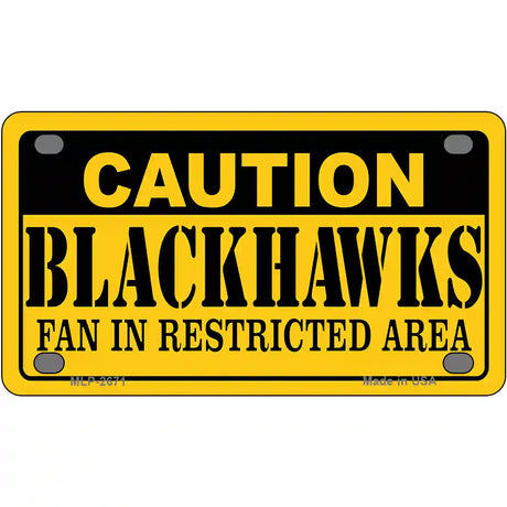 Caution Blackhawks Metal Novelty License Plate 4" x 2.2" (MLP)