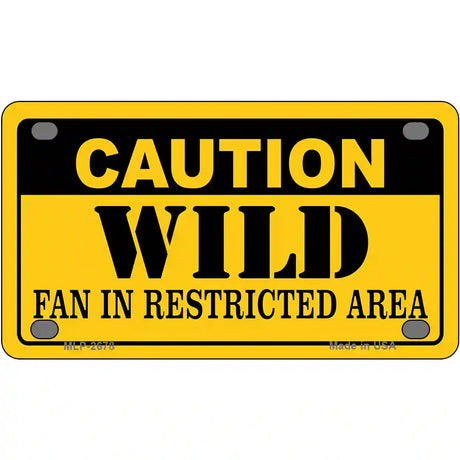 Caution Wild Metal Novelty License Plate 4" x 2.2" (MLP)