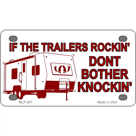 If Trailers Rockin Metal Novelty License Plate 4" x 2.2" (MLP)