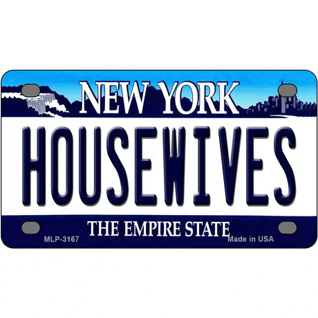 Housewives New York Novelty Metal License Plate 4" x 2.2" (MLP)