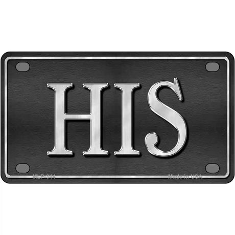 HIS Metal Novelty License Plate 4" x 2.2" (MLP)