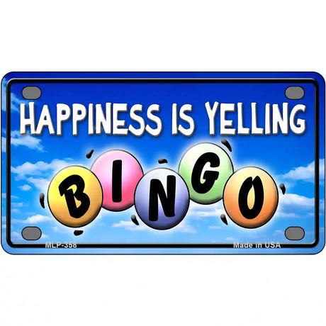 Happiness Is Yelling Bingo Metal Novelty License Plate 4" x 2.2" (MLP)