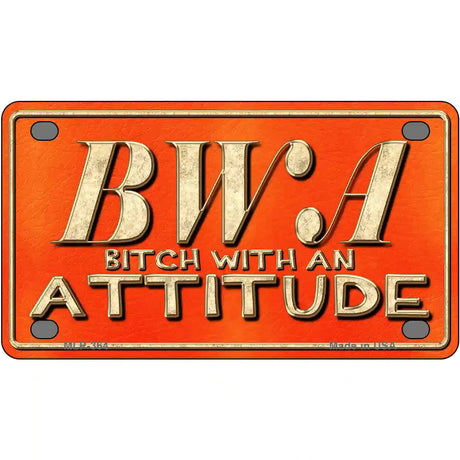 B.W.A. Metal Novelty License Plate 4" x 2.2" (MLP)