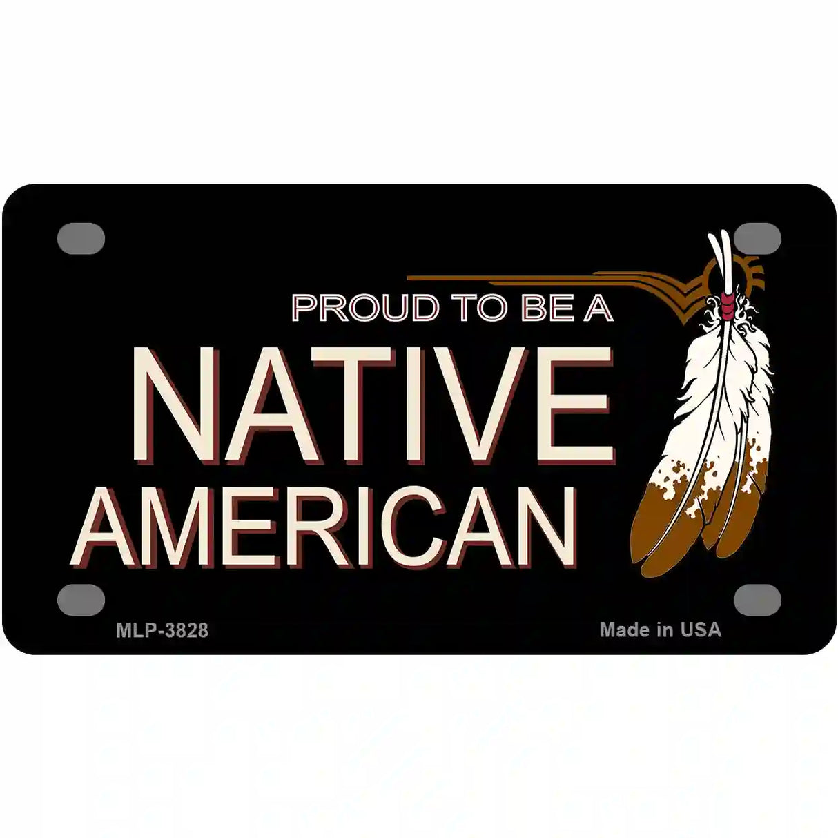 Proud To Be A Native American Metal Novelty License Plate 4" x 2.2" (MLP)