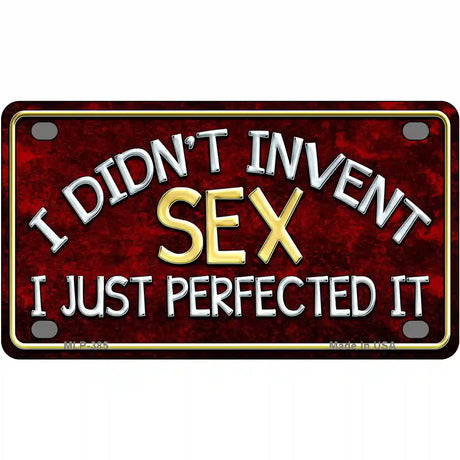 Didnt Invent Sex Metal Novelty License Plate 4" x 2.2" (MLP)