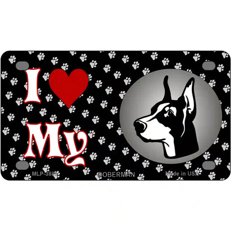 I Love My Doberman Metal Novelty License Plate 4" x 2.2" (MLP)