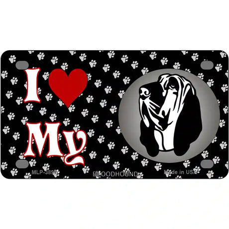 I Love My Bloodhound Metal Novelty License Plate 4" x 2.2" (MLP)