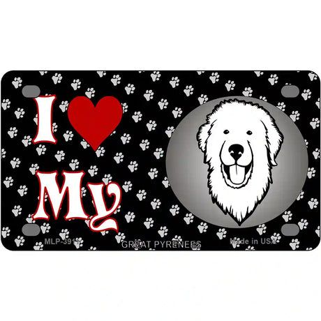 I Love My Great Pyrenees Metal Novelty License Plate 4" x 2.2" (MLP)