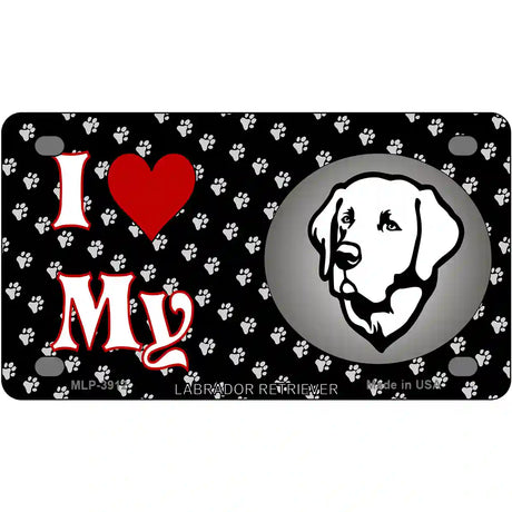 I Love My Labrador Retriever Metal Novelty License Plate 4" x 2.2" (MLP)