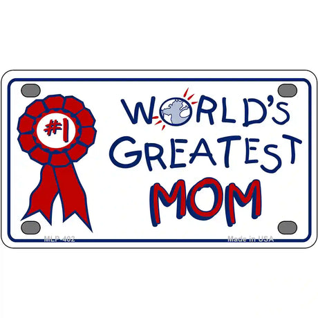 Worlds Greatest Mom Metal Novelty License Plate 4" x 2.2" (MLP)