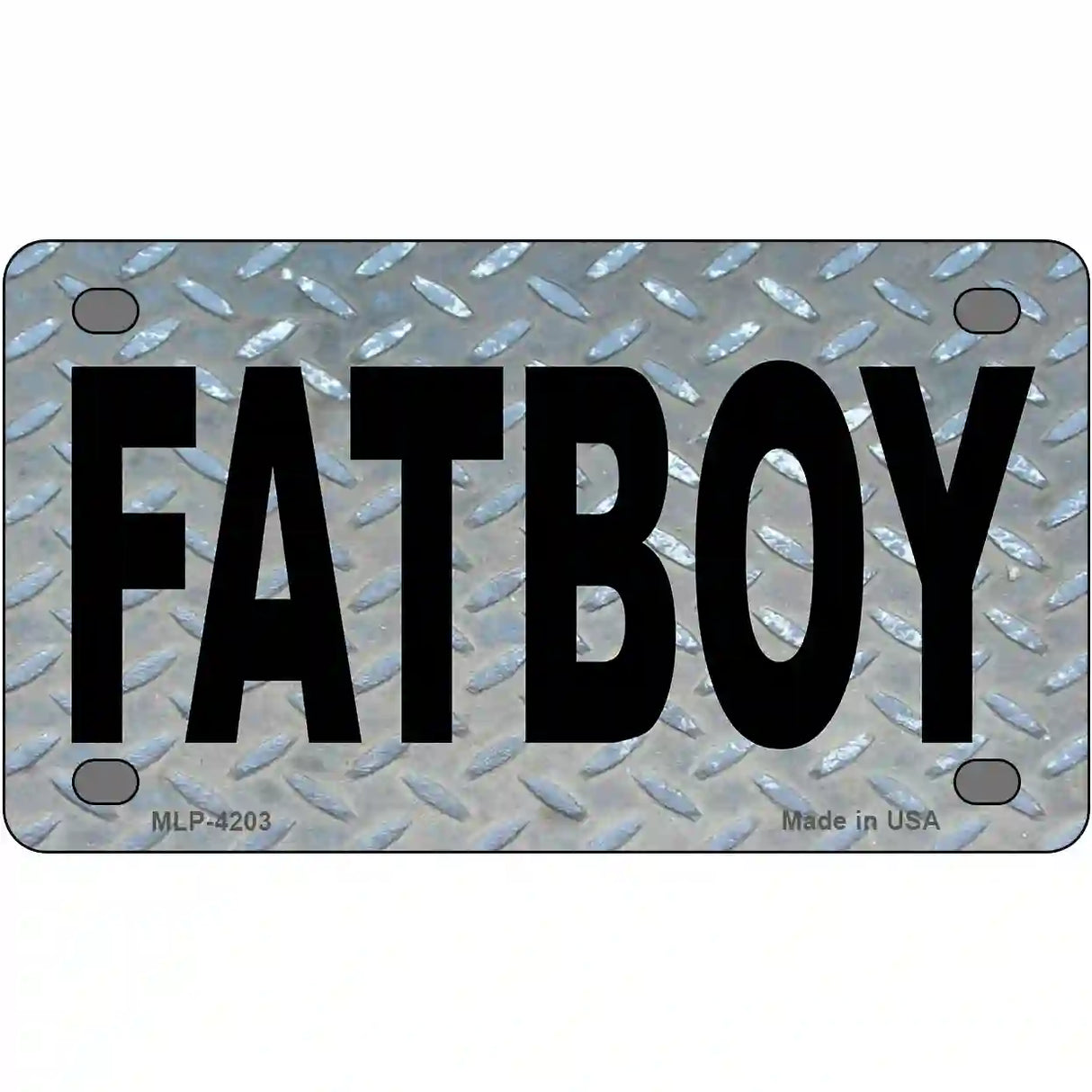 Fat Boy Diamond Metal Novelty License Plate 4" x 2.2" (MLP)