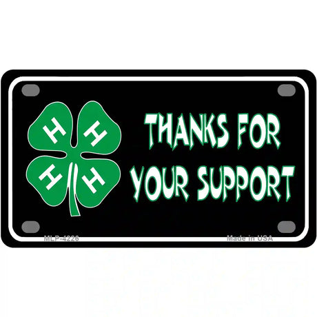 Thanks For Your Support 4-H Metal Novelty License Plate 4" x 2.2" (MLP)