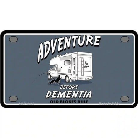 Adventure Before Dementia Metal Novelty License Plate 4" x 2.2" (MLP)