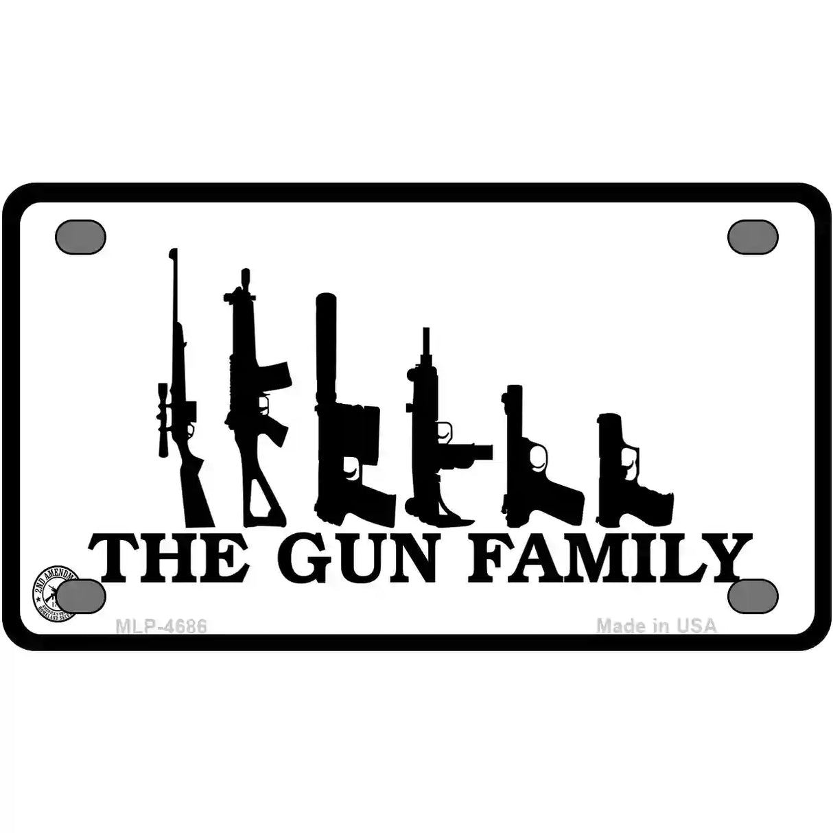 The Gun Family Metal Novelty License Plate 4" x 2.2" (MLP)