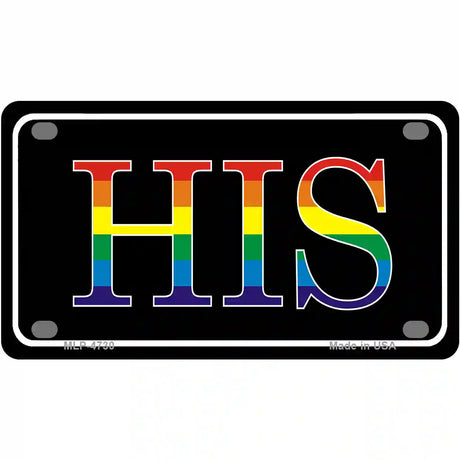 His Rainbow Metal Novelty License Plate 4" x 2.2" (MLP)