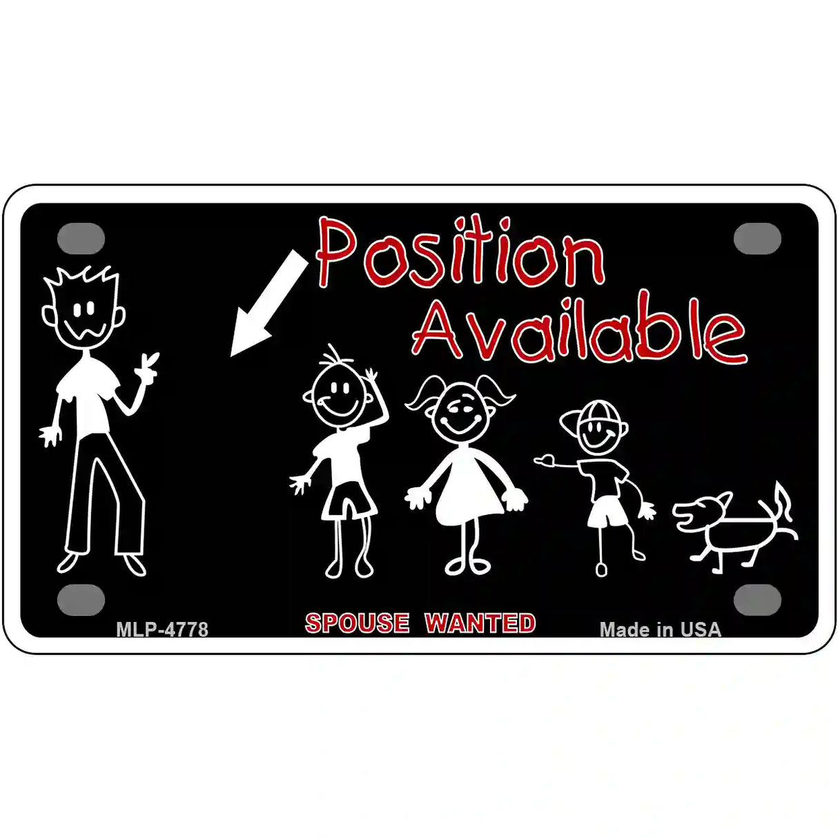 Position Available Metal Novelty License Plate 4" x 2.2" (MLP)