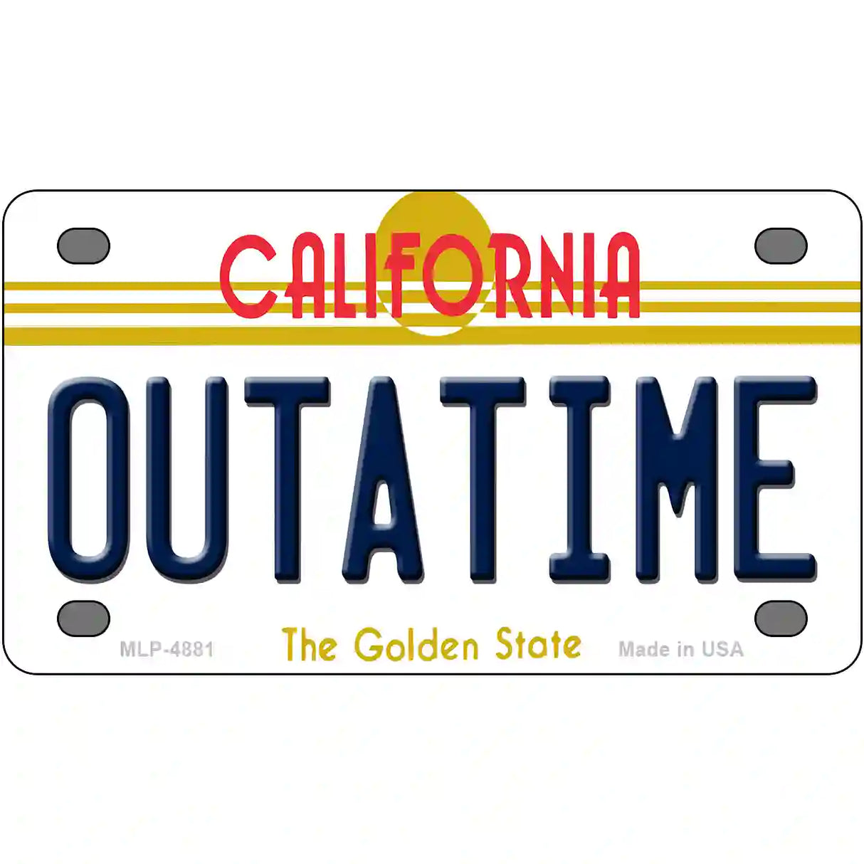 California Outtatime Novelty Metal License Plate 4" x 2.2" (MLP)