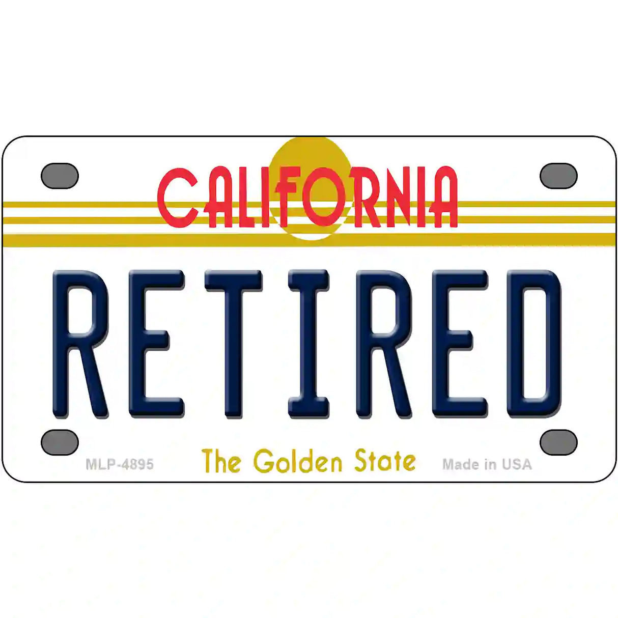 Retired California Novelty Metal License Plate 4" x 2.2" (MLP)