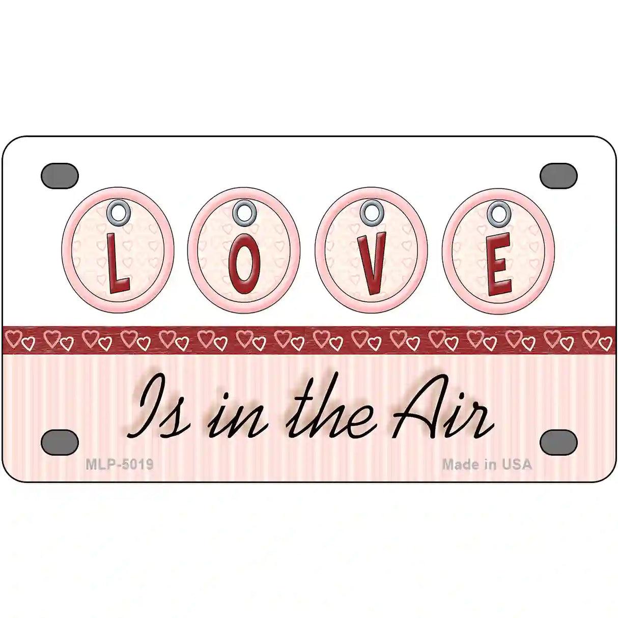 Love Is In The Air Metal Novelty License Plate 4" x 2.2" (MLP)