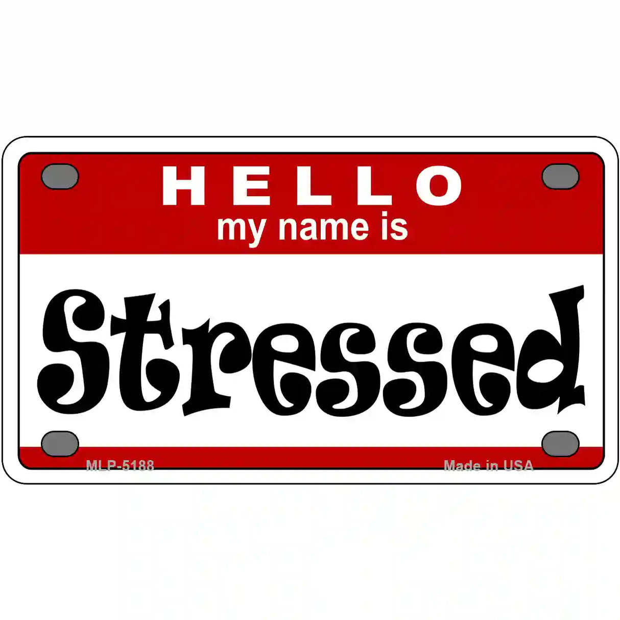 Stressed Metal Novelty License Plate 4" x 2.2" (MLP)