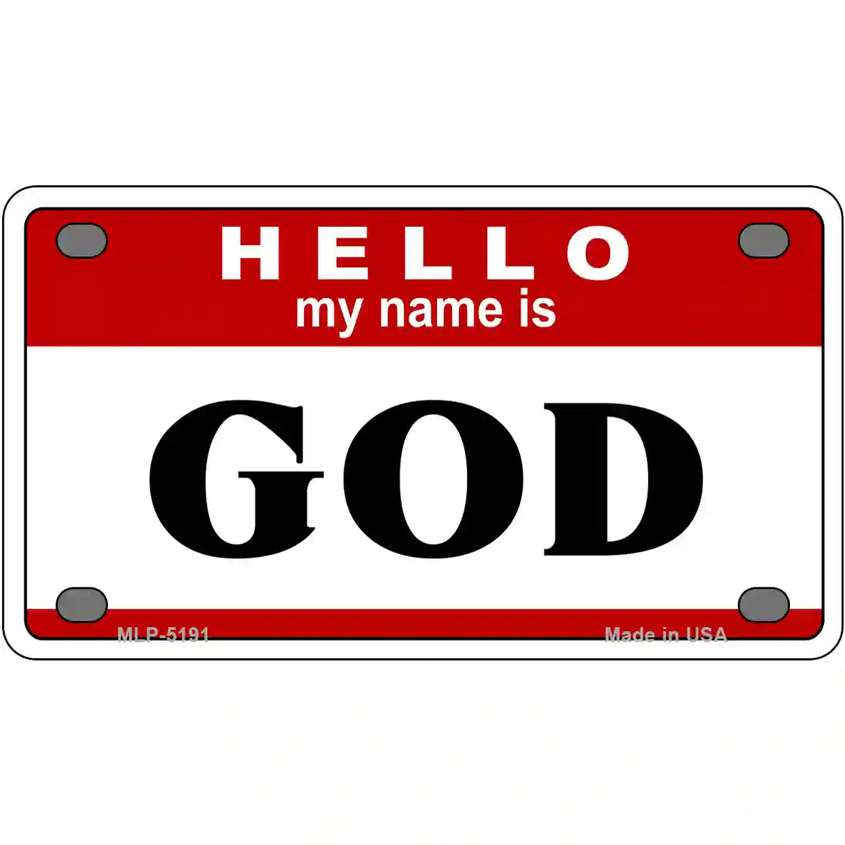 Name Is God Metal Novelty License Plate 4" x 2.2" (MLP)