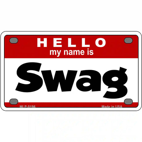 Swag Metal Novelty License Plate 4" x 2.2" (MLP)