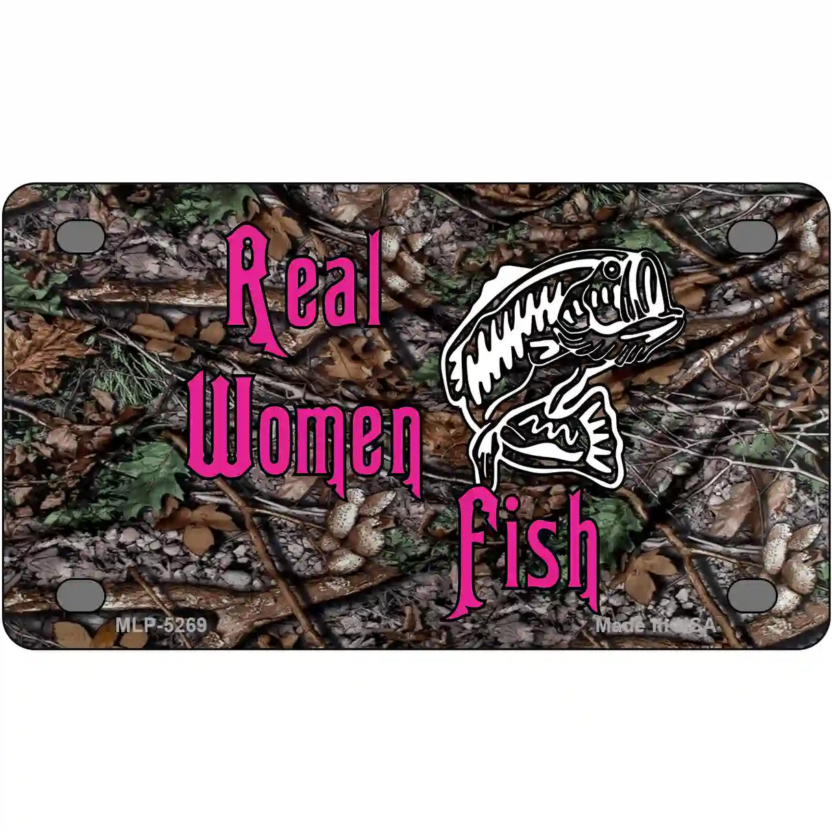 Real Women Fish Metal Novelty License Plate 4" x 2.2" (MLP)