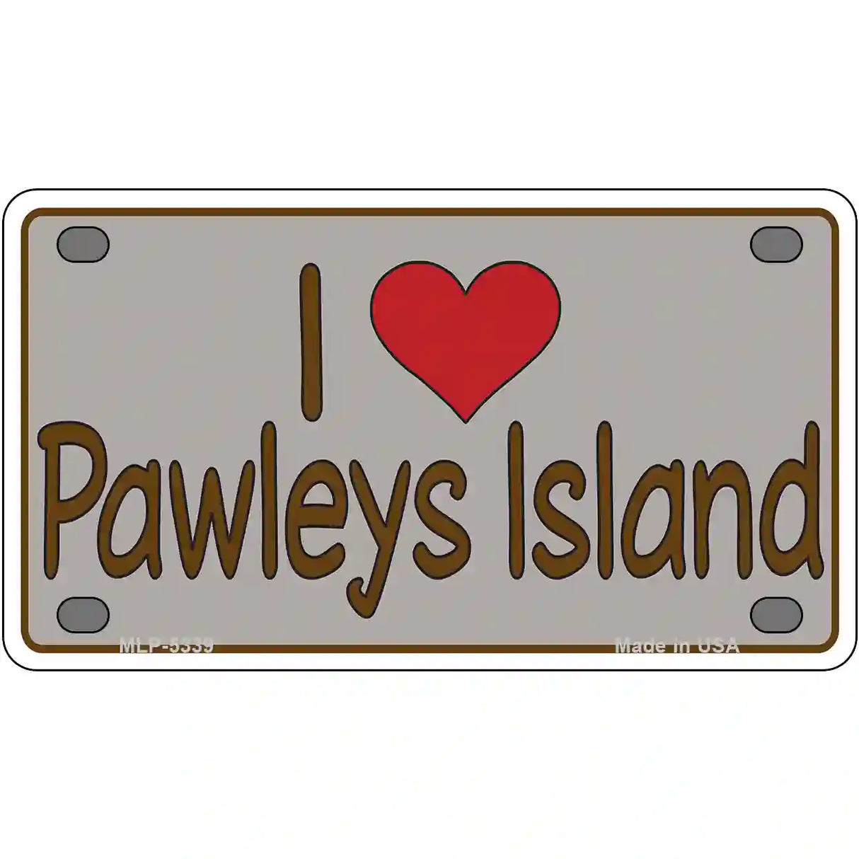 Love Pawleys Island Metal Novelty License Plate 4" x 2.2" (MLP)