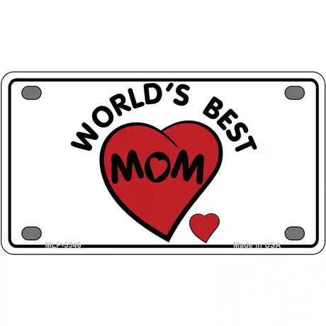 Worlds Best Mom Novelty Metal License Plate 4" x 2.2" (MLP)