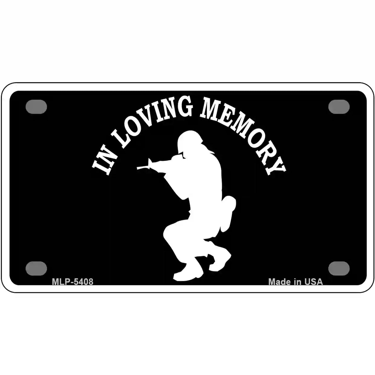 In Loving Memory Squatting Novelty Metal License Plate 4" x 2.2" (MLP)